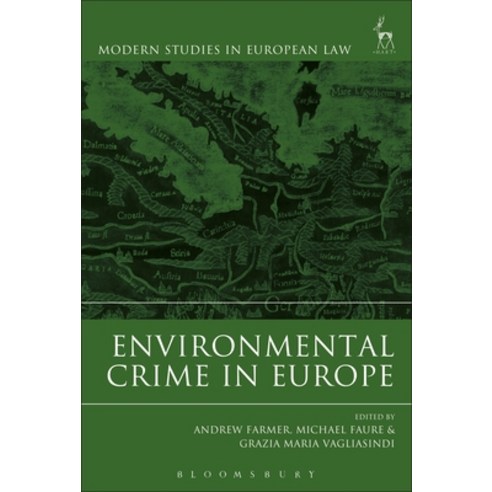 Environmental Crime in Europe Paperback, Bloomsbury Publishing PLC