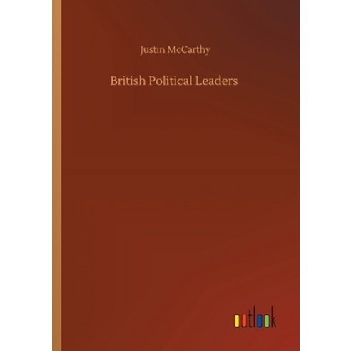British Political Leaders Paperback, Outlook Verlag