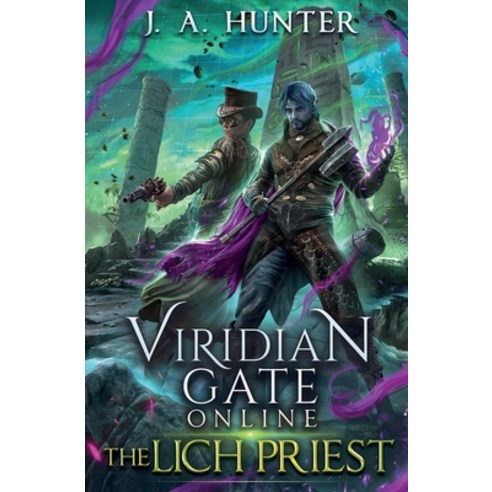(영문도서) Viridian Gate Online: The Lich Priest Paperback, Shadow Alley Press Inc, English, 9781956583069