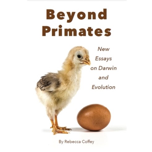 (영문도서) Beyond Primates: New Essays on Darwin and Evolution Paperback, Beck and Branch, English, 9798986606927