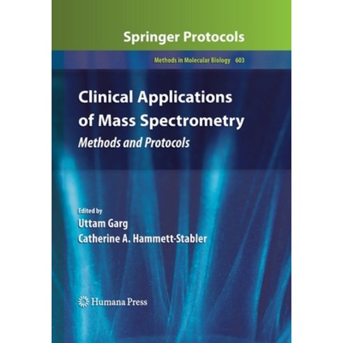 Clinical Applications of Mass Spectrometry: Methods and Protocols ...