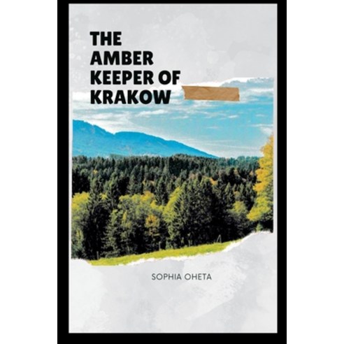 (영문도서) The Amber Keeper of Krakow Paperback, OS Pub, English, 9789993737698