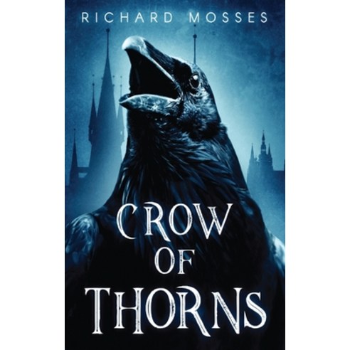 (영문도서) Crow Of Thorns Hardcover, Next Chapter, English, 9784867527092