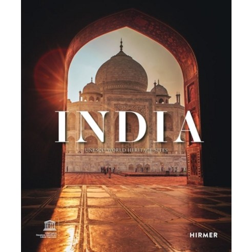 India: UNESCO World Heritage Sites Hardcover, Hirmer Verlag GmbH, English, 9783777435718