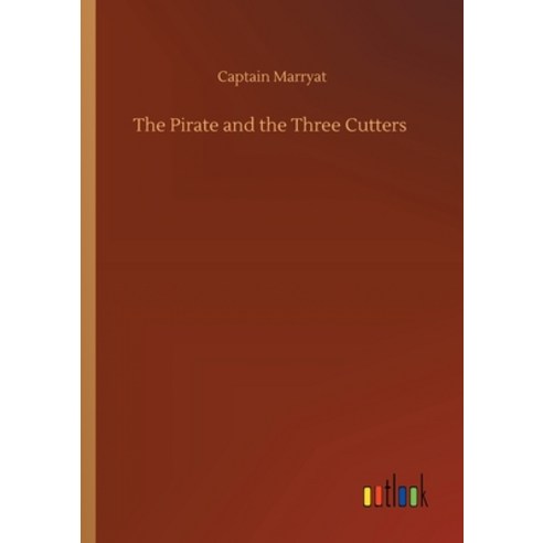 The Pirate and the Three Cutters Paperback, Outlook Verlag