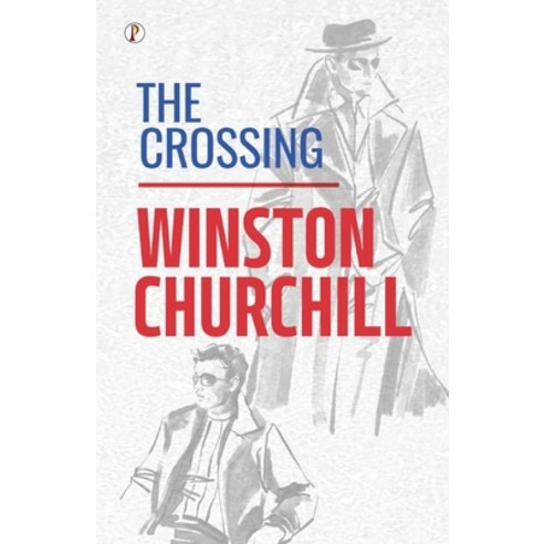 (영문도서) The Crossing Paperback, Pharos Books Private Limited, English, 9789395862592