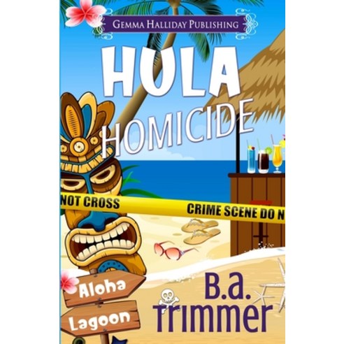 (영문도서) Hula Homicide Paperback, Independently Published, English, 9798848213065