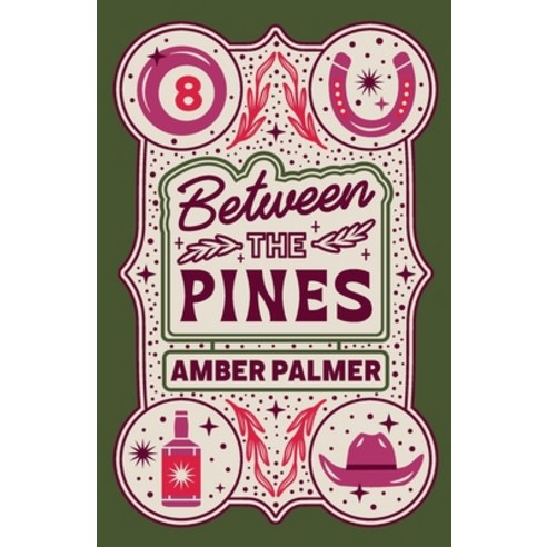 (영문도서) Between the Pines Paperback, Amber Palmer, English, 9781965540923