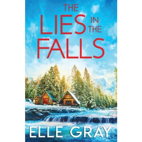 (영문도서) The Lies in the Falls Paperback, Independently Published, English, 9798876279606