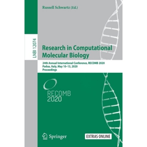(영문도서) Research in Computational Molecular Biology: 24th Annual International Conference Recomb 202... Paperback, Springer, English, 9783030452568