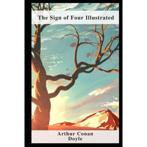 (영문도서) The Sign of the Four Illustrated Paperback, Independently Published, English, 9798464129801