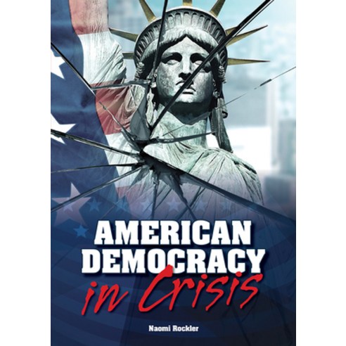 (영문도서) American Democracy in Crisis Hardcover, Referencepoint Press, English, 9781678207229