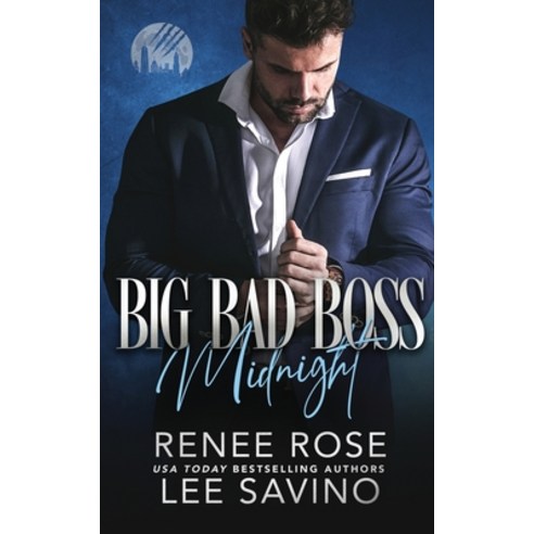 (영문도서) Big Bad Boss: Midnight Paperback, Midnight Romance, LLC, English, 9781636931418