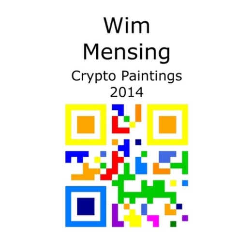 (영문도서) Wim Mensing Crypto Paintings 2014 Paperback, Independently Published, English, 9798531340627
