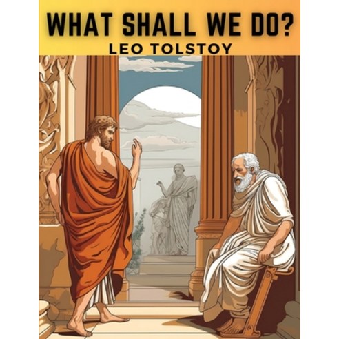 (영문도서) What Shall We Do? Paperback, Tansen Publisher, English, 9781835523773