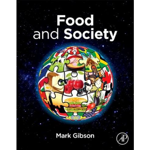 (영문도서) Food and Society Paperback, Academic Press, English, 9780128118085