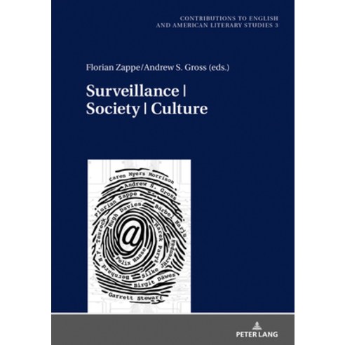 Surveillance - Society - Culture Hardcover, Peter Lang D, English, 9783631798812