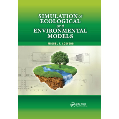 (영문도서) Simulation of Ecological and Environmental Models Paperback, CRC Press, English, 9780367866808