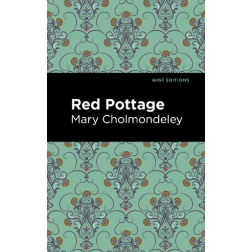 (영문도서) Red Pottage Paperback, Mint Editions, English, 9781513291147