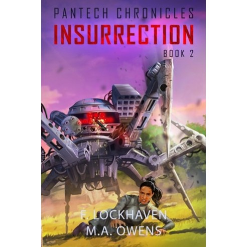 (영문도서) PanTech Chronicles: Insurrection Paperback, Twisted Key Publishing, LLC, English, 9781639110353