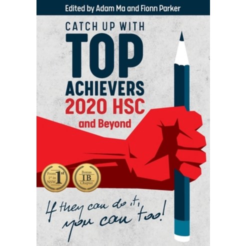 Catch Up With Top Achievers: 2020 HSC and Beyond Paperback, Tree Niu Bee Pty. Ltd.