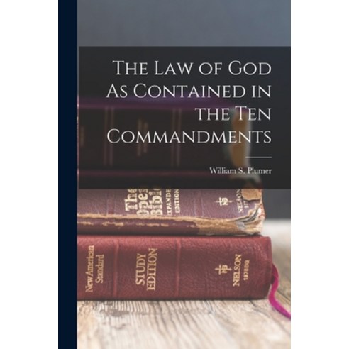 (영문도서) The Law of God As Contained in the Ten Commandments Paperback, Legare Street Press, English, 9781017161762