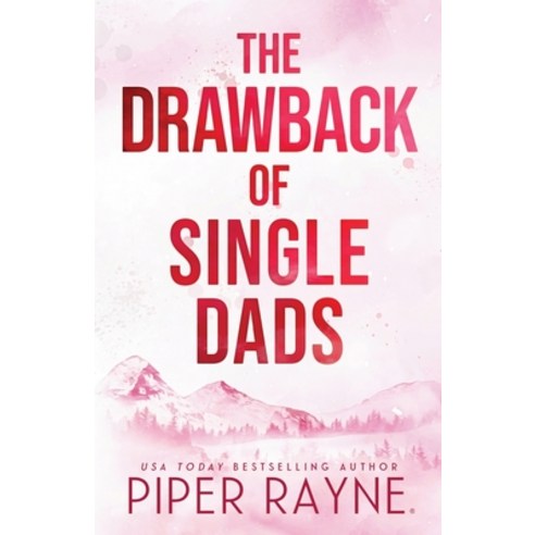 (영문도서) The Drawback of Single Dads (Large Print) Paperback, K.A. Linde, Inc., English, 9798887143019
