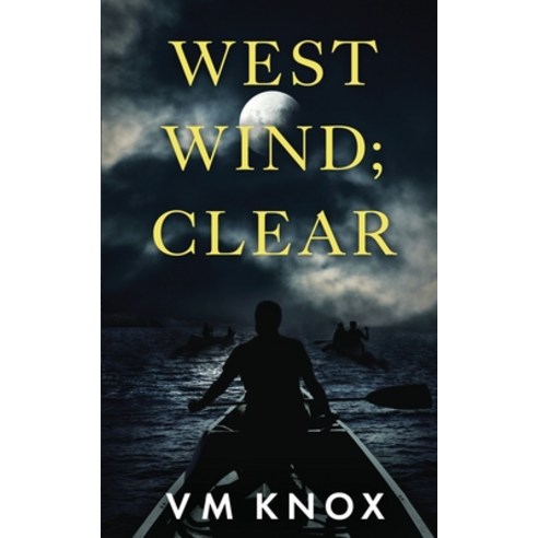 (영문도서) West Wind; Clear Paperback, Book Reality Experience, English, 9781922670595