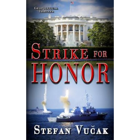Strike for Honor Paperback, Stefan Vucak