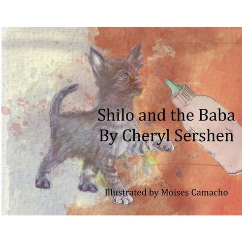 (영문도서) Shilo and the Baba Paperback, Bookbaby, English, 9781667830445