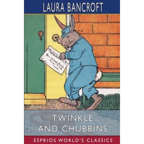 (영문도서) Twinkle and Chubbins (Esprios Classics) Paperback, Blurb, English, 9781006680168