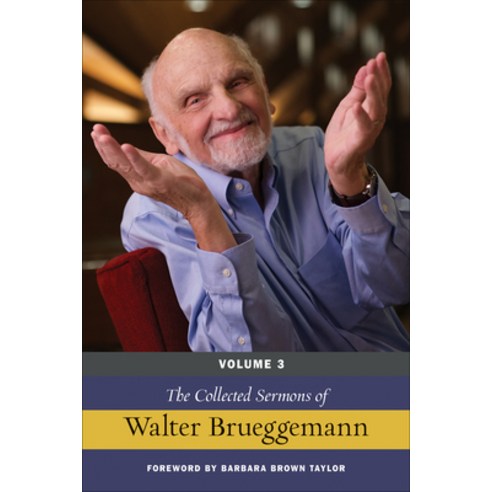 (영문도서) The Collected Sermons of Walter Brueggemann Hardcover, Westminster John Knox Press, English, 9780664265816