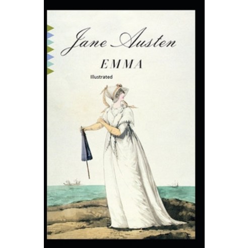 Emma Illustrated Paperback, Independently Published, English, 9798592709630