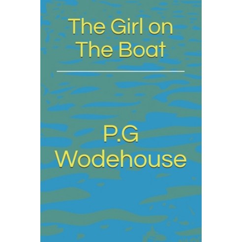 The Girl on The Boat Paperback, Independently Published, English, 9798731621878