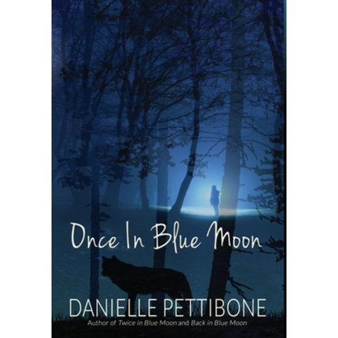 (영문도서) Once In Blue Moon Hardcover, First Edition Design Publis..., English, 9781506903040