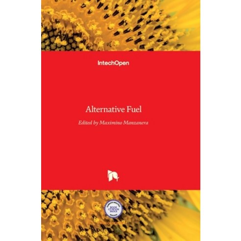 (영문도서) Alternative Fuel Hardcover, Intechopen, English, 9789533073729