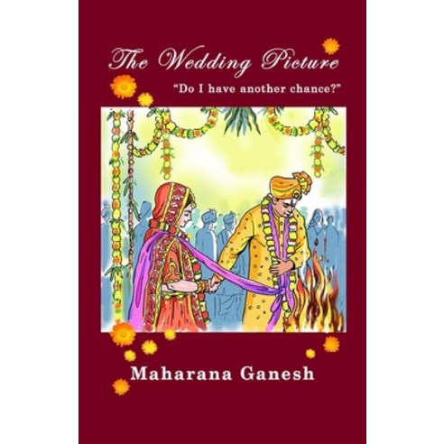 (영문도서) The Wedding Picture: Do I have another chance? Paperback, Independently Published, English, 9798435137873