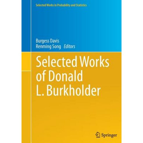 (영문도서) Selected Works of Donald L. Burkholder Paperback, Springer, English, 9781493940691