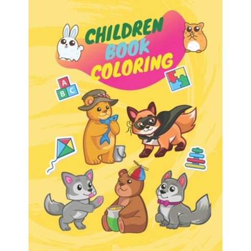 Children book coloring: Color animals book Paperback, Independently Published
