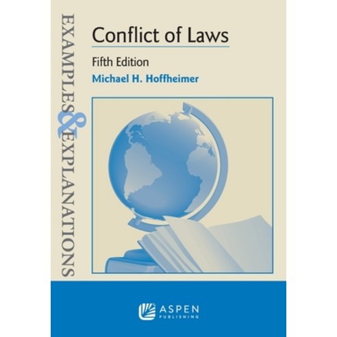 (영문도서) Examples & Explanations for Conflict of Laws Paperback, Aspen Publishing, English, 9781543857948