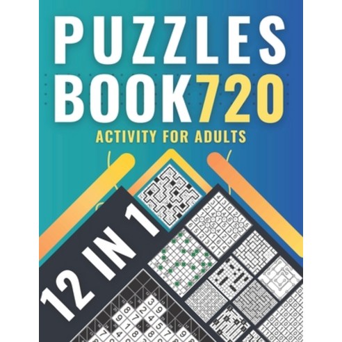 (영문도서) Puzzles book 720: activity for adults with 12 variety of puzzles solutions included Paperback, Independently Published, English, 9798726135786