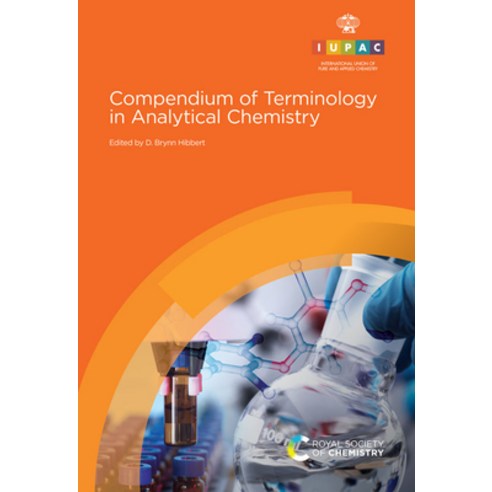 (영문도서) Compendium of Terminology in Analytical Chemistry Hardcover, Royal Society of Chemistry