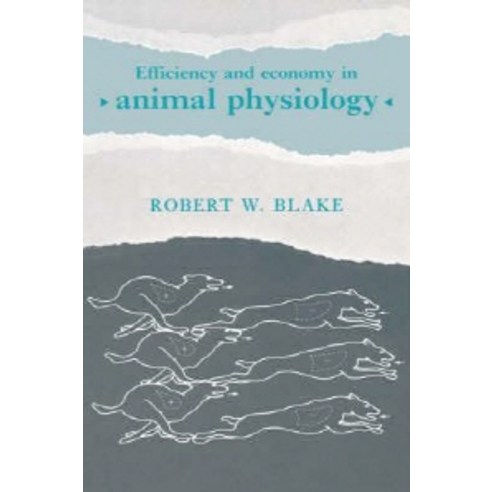Efficiency and Economy in Animal Physiology, Cambridge University Press