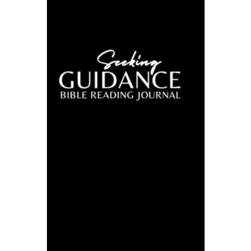 Guidance: Bible Reading Journal Hardcover, Lulu.com, English, 9781684717484