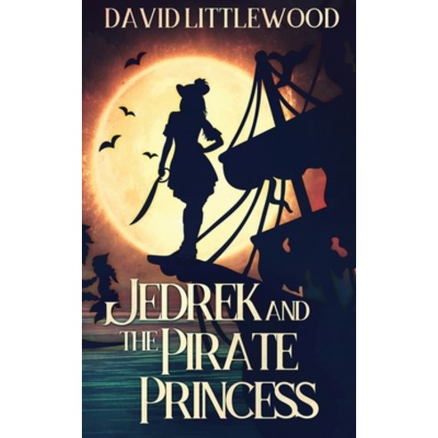 Jedrek And The Pirate Princess Paperback, Next Chapter, English, 9784867455951