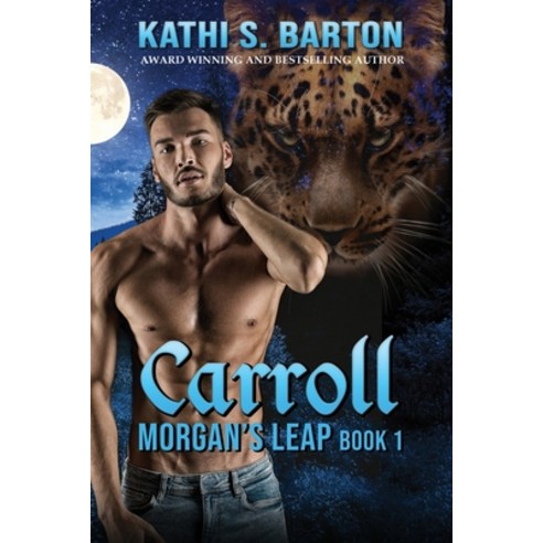 Carroll: Morgan''s Leap - Leopards Shapeshifter Romance Paperback, World Castle Publishing, LLC, English, 9781953271877