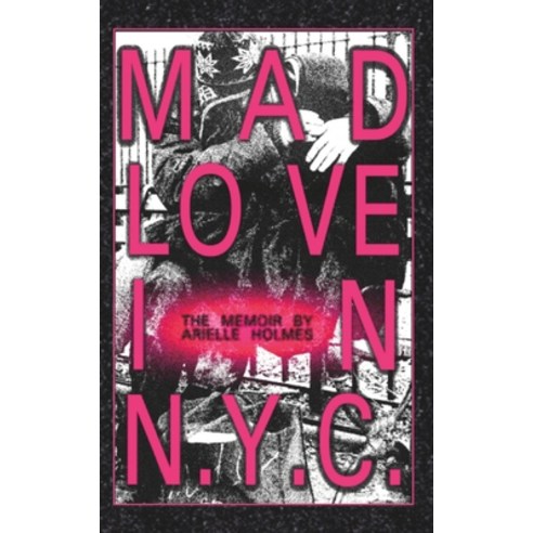 (영문도서) Mad Love in N.Y.C. Paperback, Independently Published, English, 9798850096830