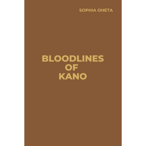 (영문도서) Bloodlines of Kano Paperback, OS Pub, English, 9787717613198