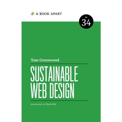 (영문도서) Sustainable Web Design Paperback, Book Apart, English, 9781952616037