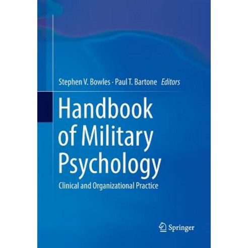 (영문도서) Handbook of Military Psychology: Clinical and Organizational Practice Paperback, Springer, English, 9783319881911